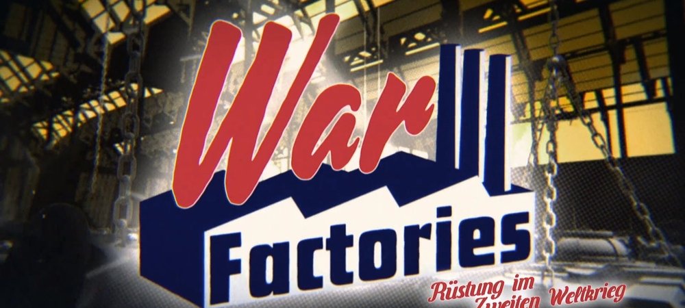 Backdrop of War Factories