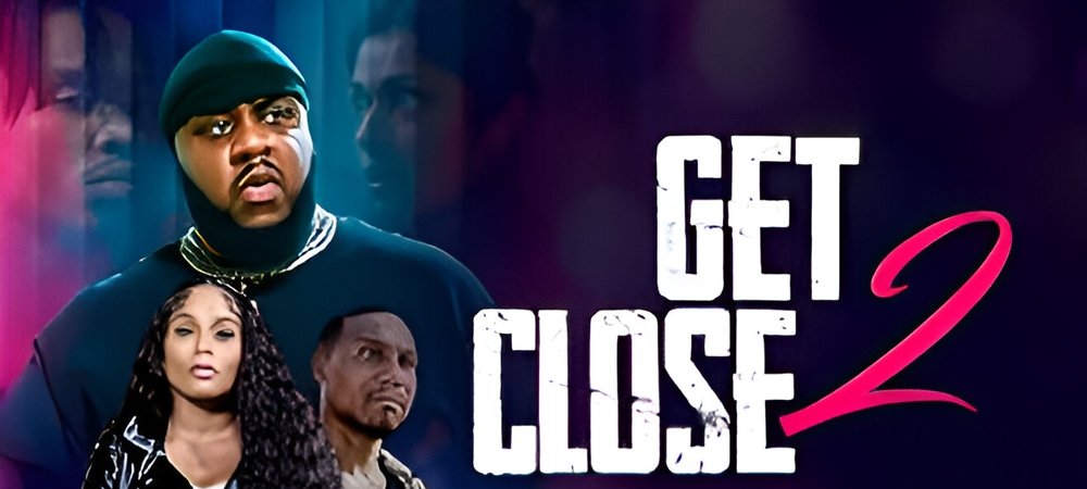 Backdrop of Get Close 2