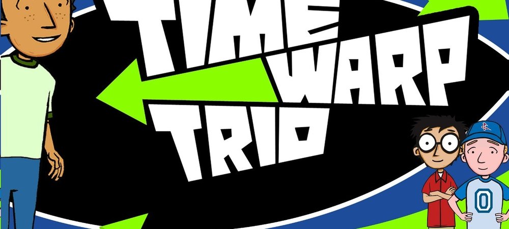Backdrop of Time Warp Trio
