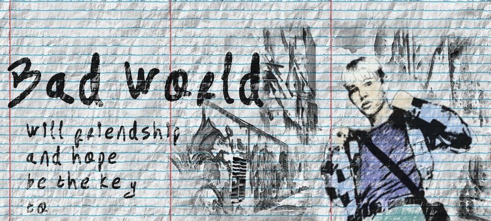 Backdrop of Bad World