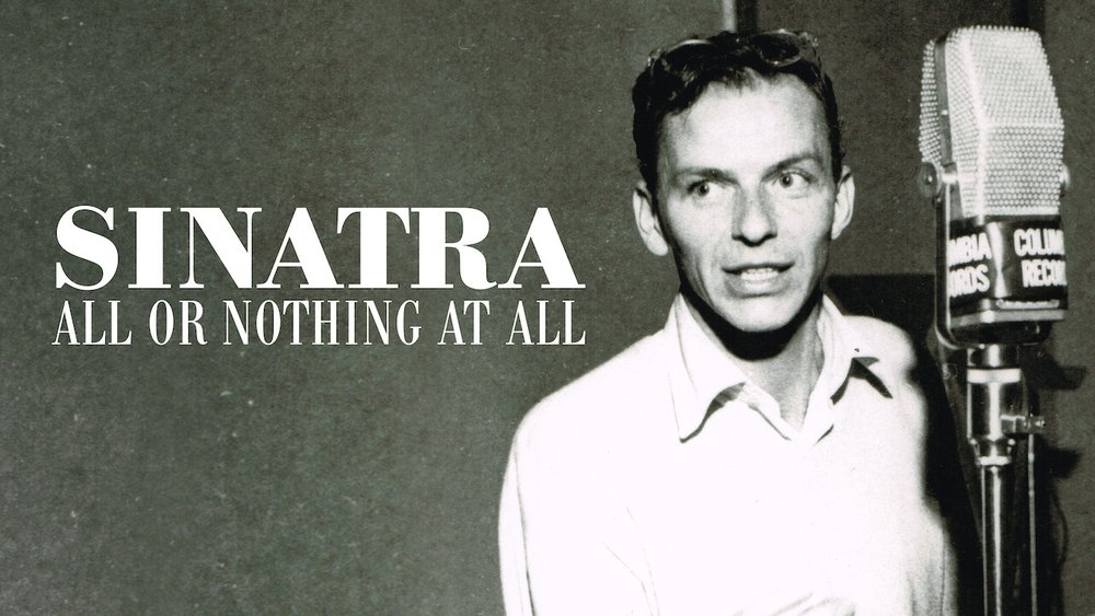 辛纳特拉：孤注一掷,Sinatra: All or Nothing at All(2015电视剧集)