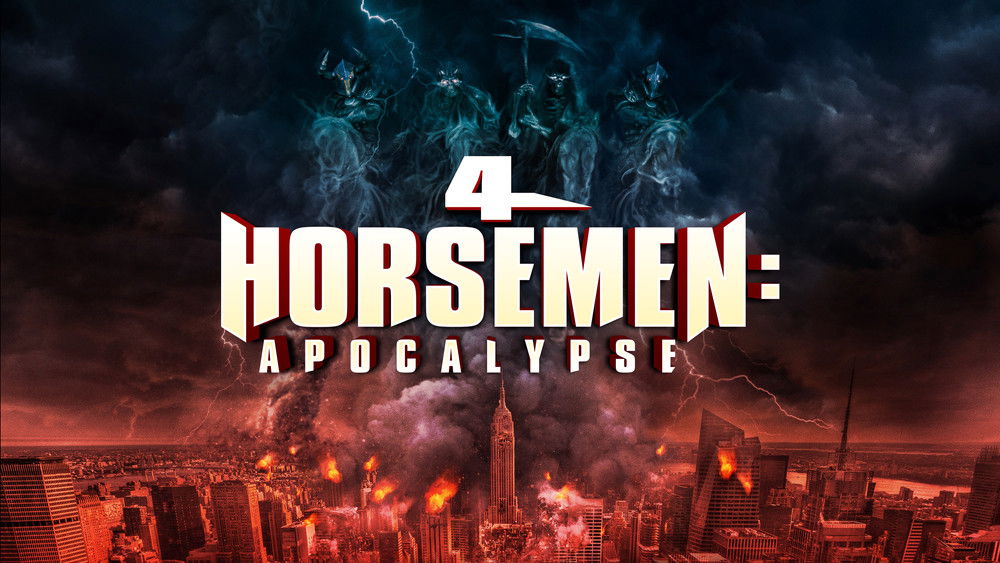 天启四骑士：世界末日,4 Horsemen: Apocalypse(2022电影)