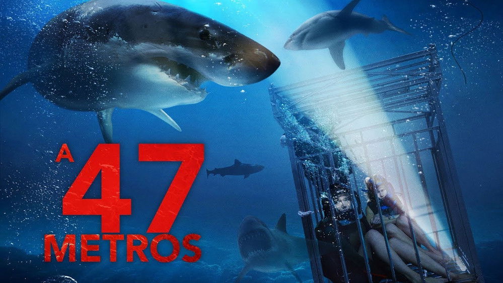 鲨海,47 Meters Down(2017电影)