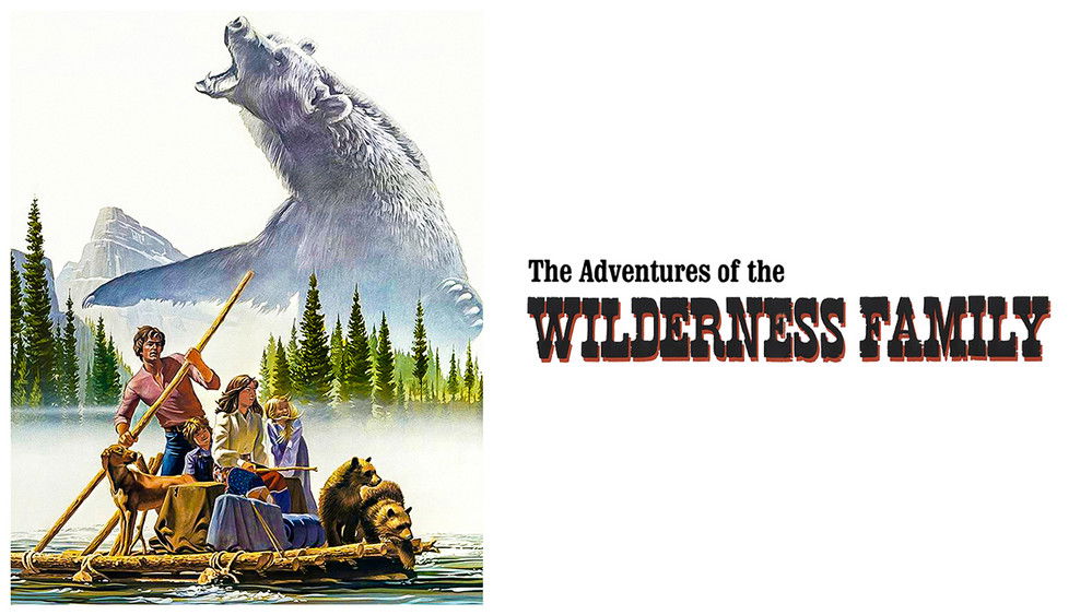 荒野家族历险记,The Adventures of the Wilderness Family(1975电影)