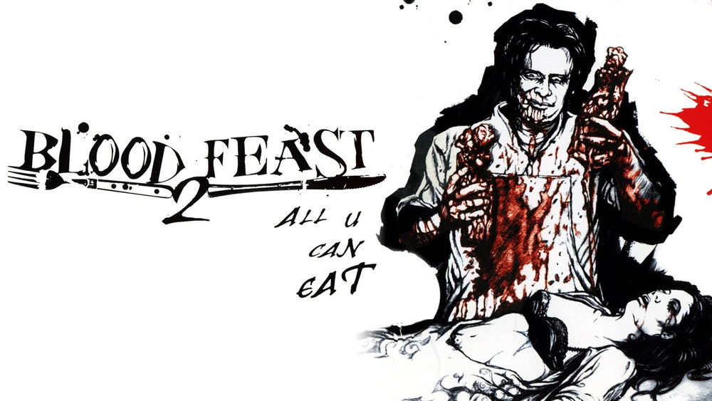 血宴2,Blood Feast 2: All U Can Eat(2002电影)