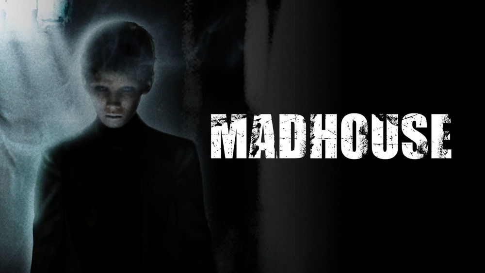 疯院人魔,Madhouse(2004电影)