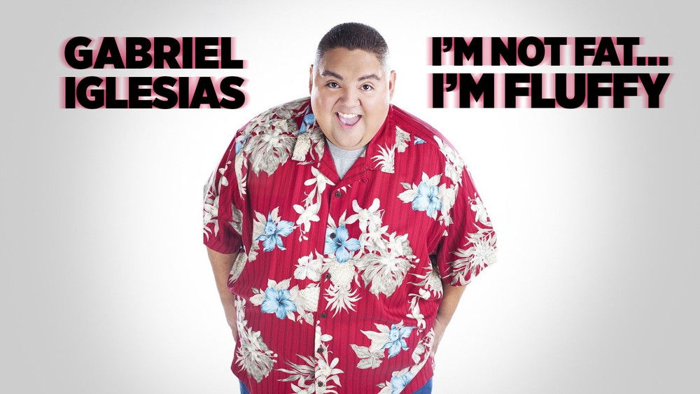 蓬松哥：艾尔帕索喜剧专场,Gabriel Iglesias: I'm Not Fat... I'm Fluffy(2009电影)