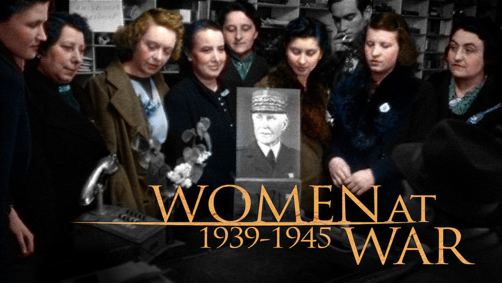 二战中的女人,Elles étaient en guerre (1939 - 1945)(2015电影)