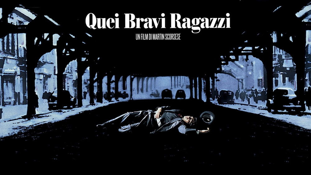 好家伙,GoodFellas(1990电影)