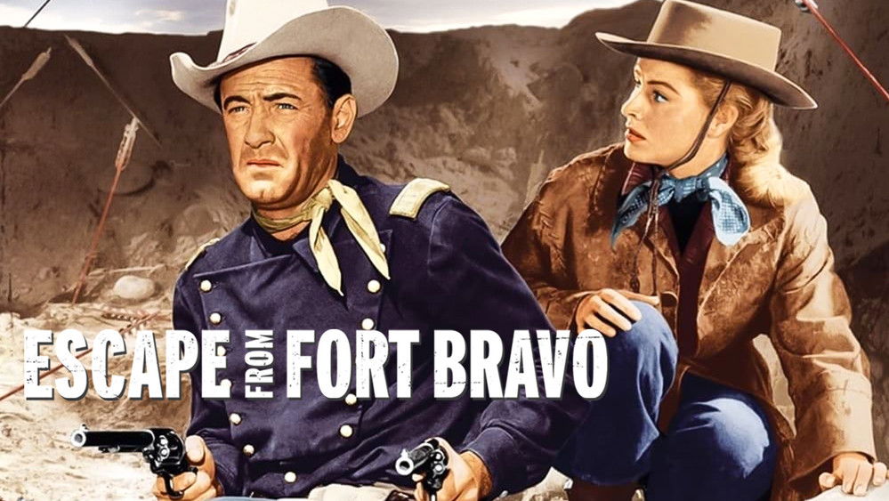 血战勇士堡,Escape from Fort Bravo(1953电影)