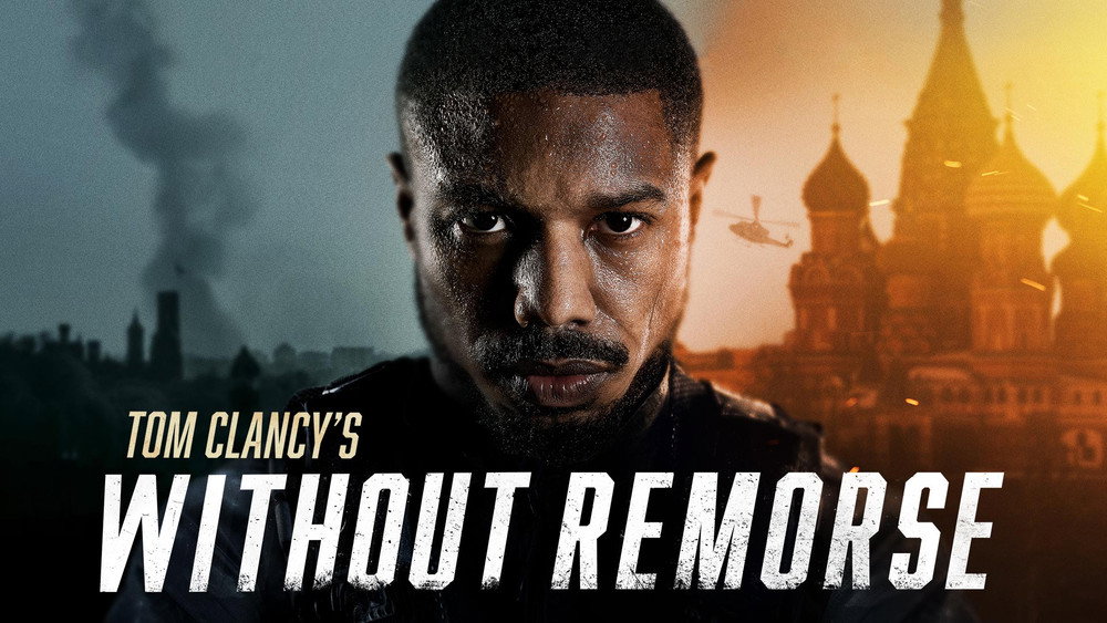 冷血悍将,Tom Clancy's Without Remorse(2021电影)