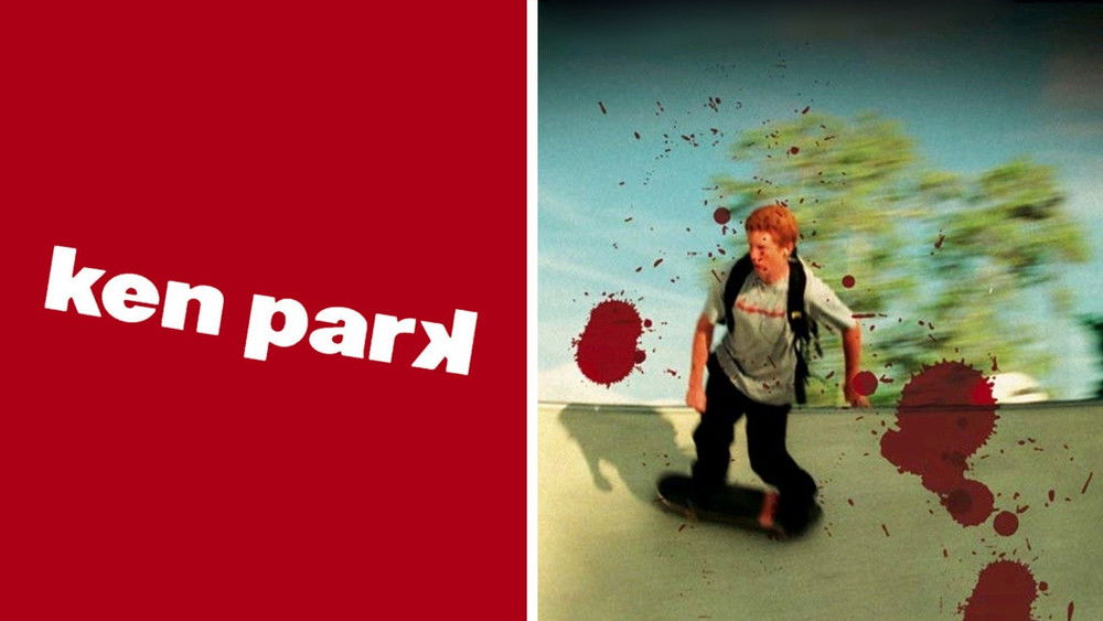 天地无伦,Ken Park(2003电影)