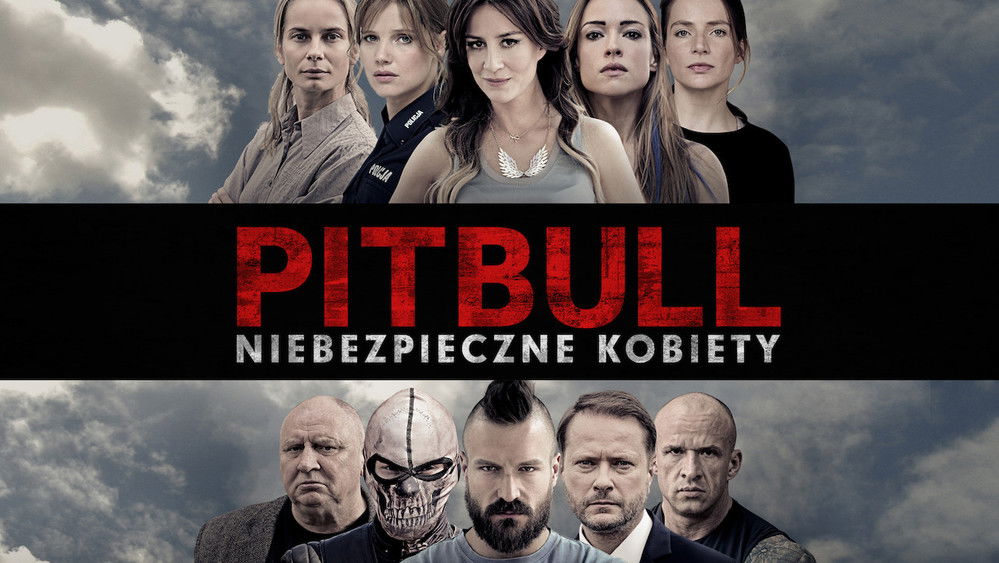 斗牛犬之女,Pitbull. Niebezpieczne kobiety(2016电影)