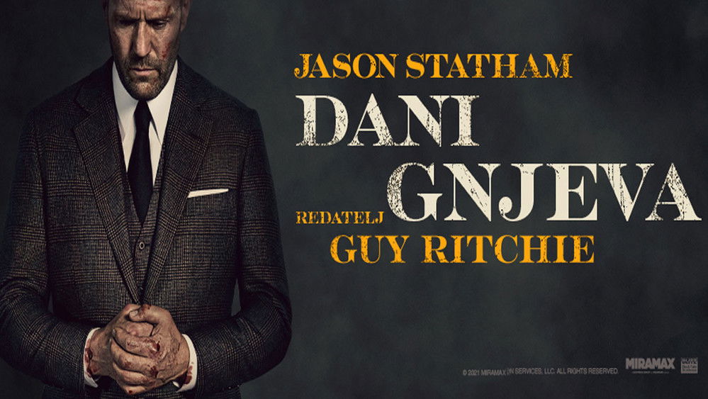 人之怒,Wrath of Man(2021电影)