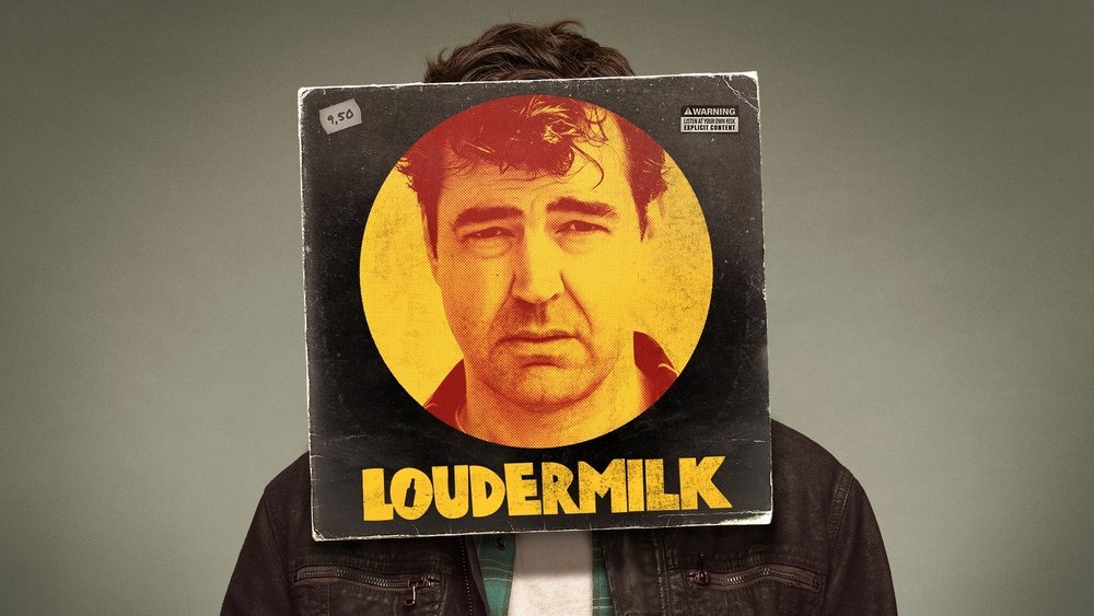 烂人劳德缪克,Loudermilk(2017电视剧集)