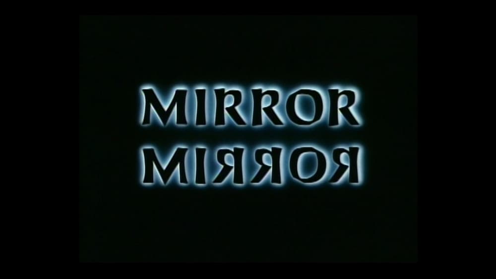 禁入魔镜,Mirror Mirror(1990电影)