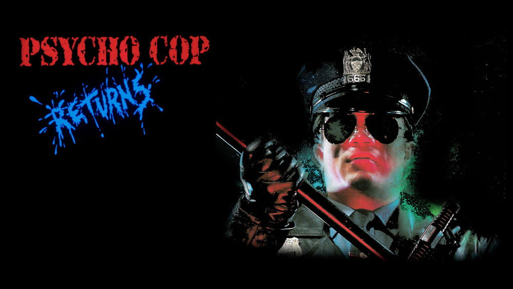 血腥警长归来,Psycho Cop Returns(1993电影)