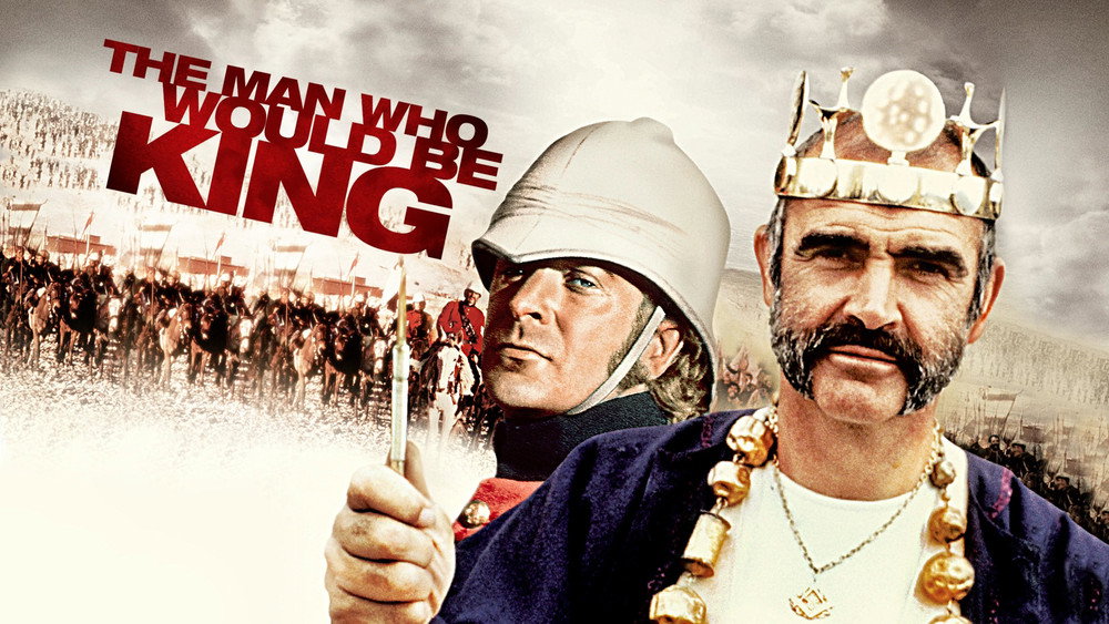 国王迷,The Man Who Would Be King(1975电影)