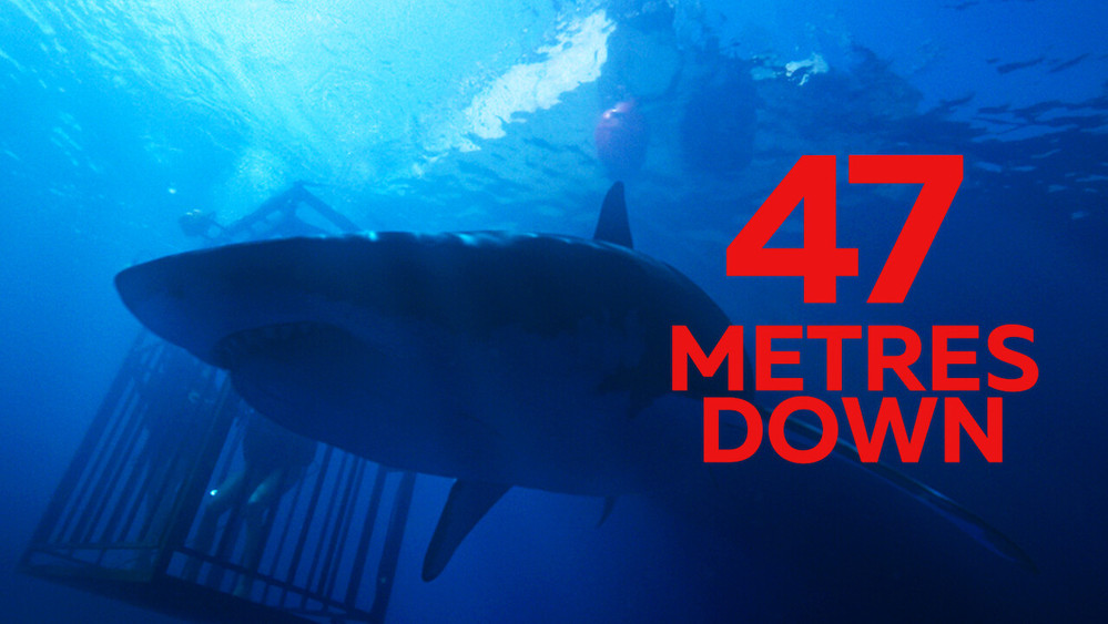 鲨海,47 Meters Down(2017电影)