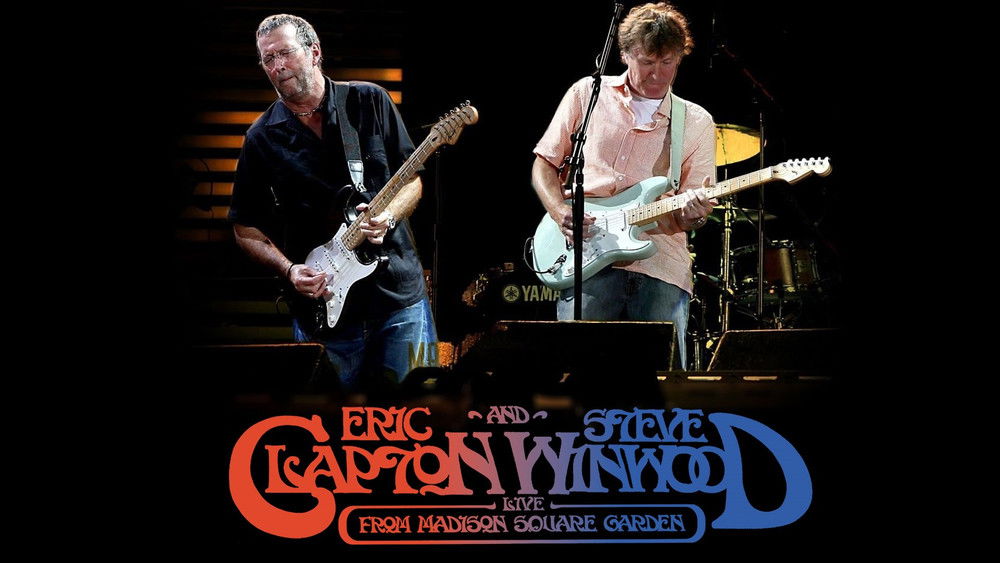 2009麦迪逊广场花园现场演唱会,Eric Clapton and Steve Winwood: Live from Madison Square Garden(2009电影)