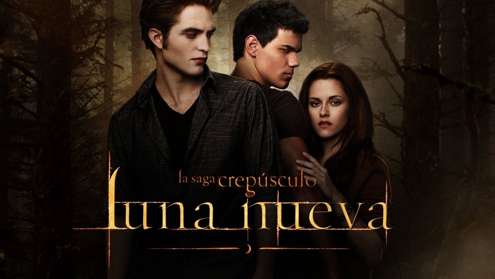 暮光之城2：新月,The Twilight Saga: New Moon(2009电影)