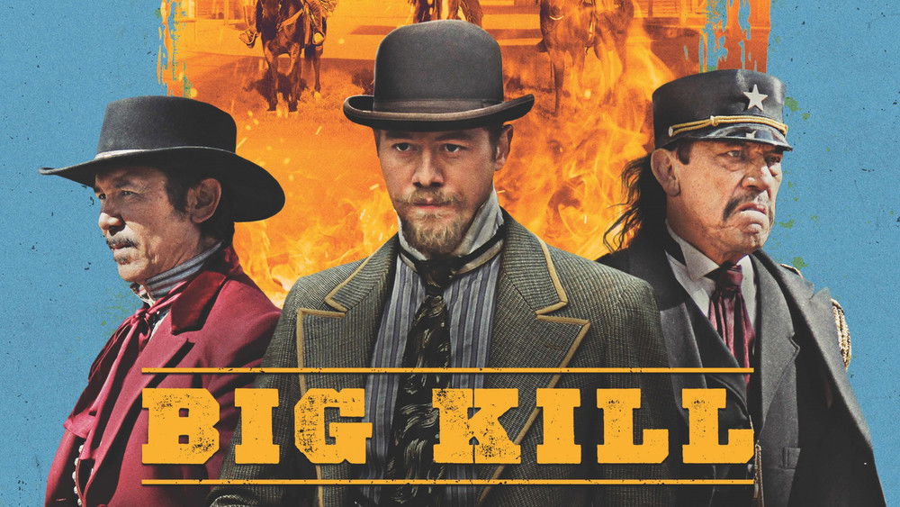 大杀特杀,Big Kill(2019电影)