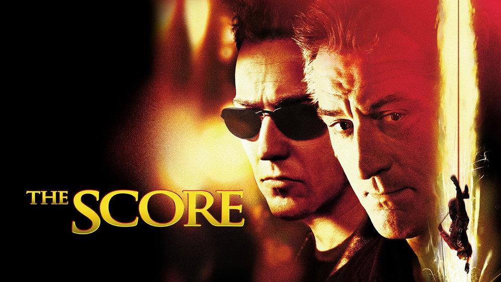 大买卖,The Score(2001电影)