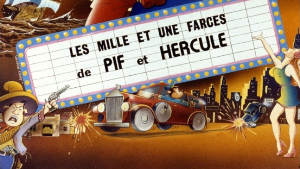 Les mille et une farces de Pif et Hercule