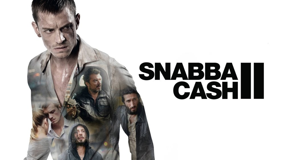 不义之财2,Snabba cash II(2012电影)