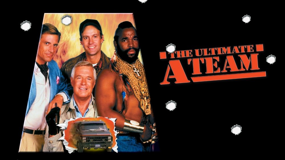 天龙特攻队,The A-Team(1983电视剧集)