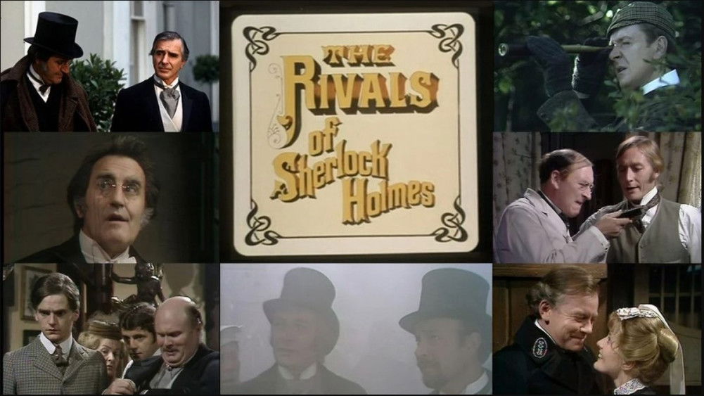 福尔摩斯的对手们,The Rivals of Sherlock Holmes(1971电视剧集)