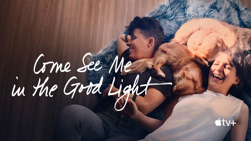 向光而行,Come See Me in the Good Light(2025电影)