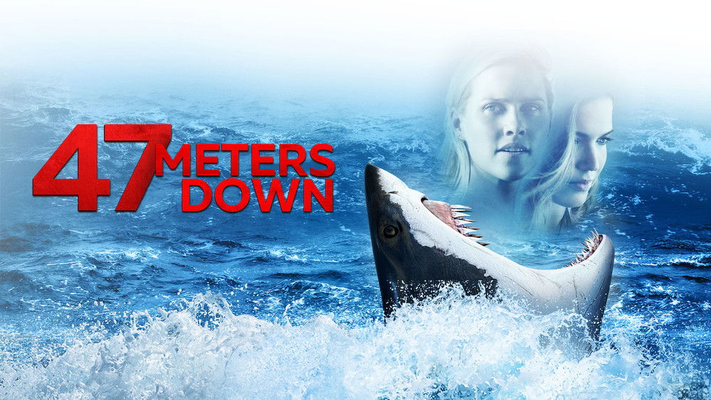 鲨海,47 Meters Down(2017电影)