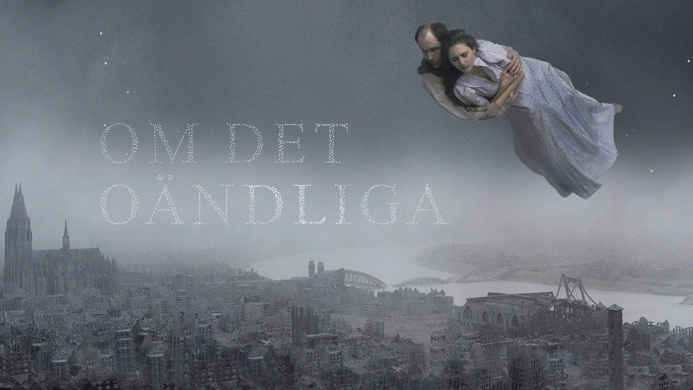 关于无尽,Om det oändliga(2019电影)