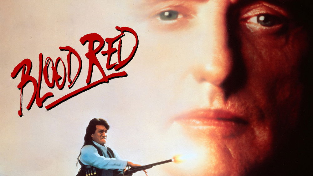 血洗移民潮,Blood Red(1989电影)