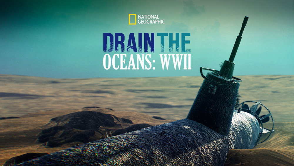 海底大揭秘：二战船舰,Drain The Ocean: WWII(2016电影)