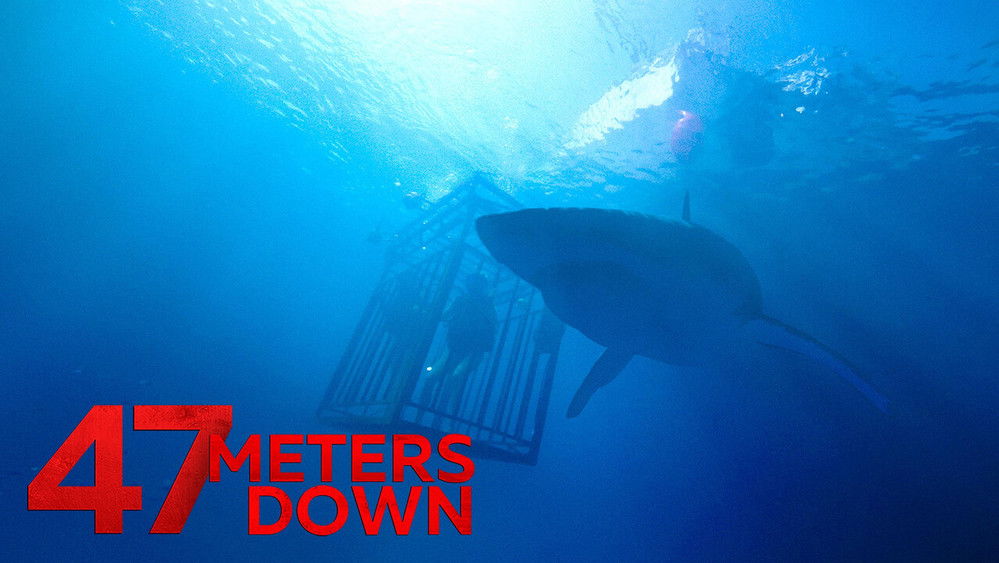 鲨海,47 Meters Down(2017电影)