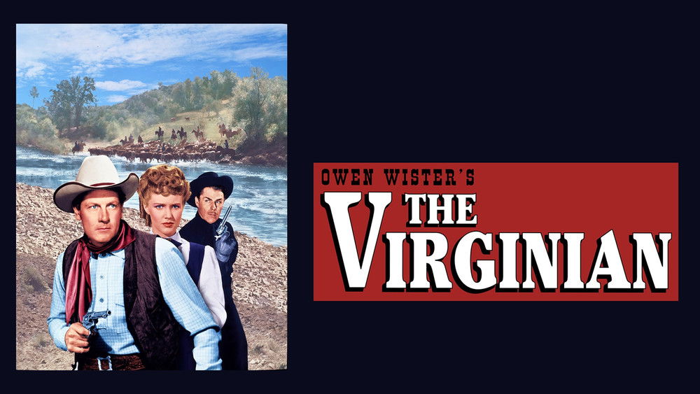 英豪本色,The Virginian(1946电影)