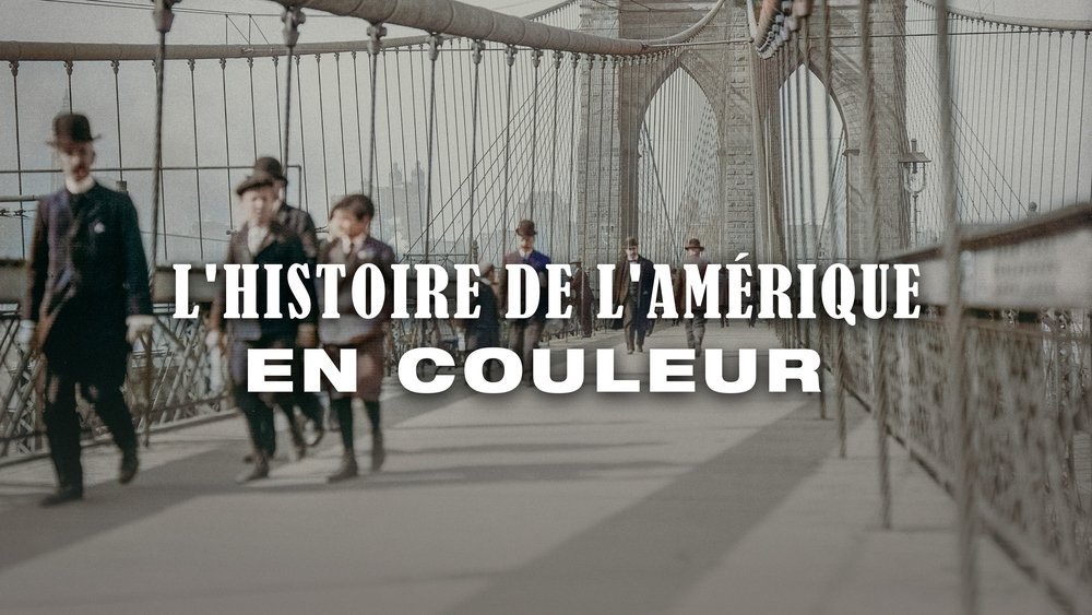 彩色美国史,America in Color(2017电视剧集)
