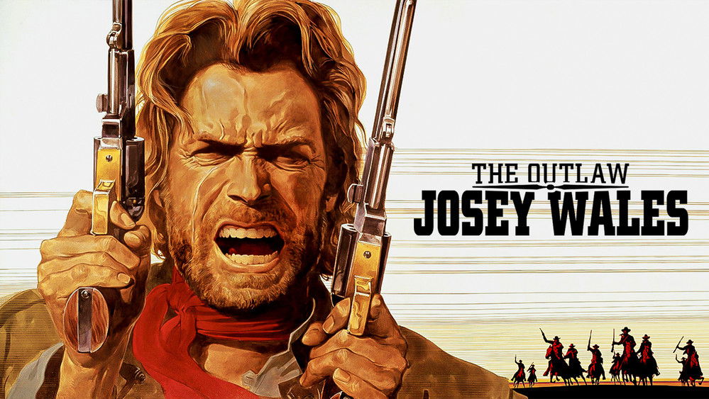 西部执法者,The Outlaw Josey Wales(1976电影)