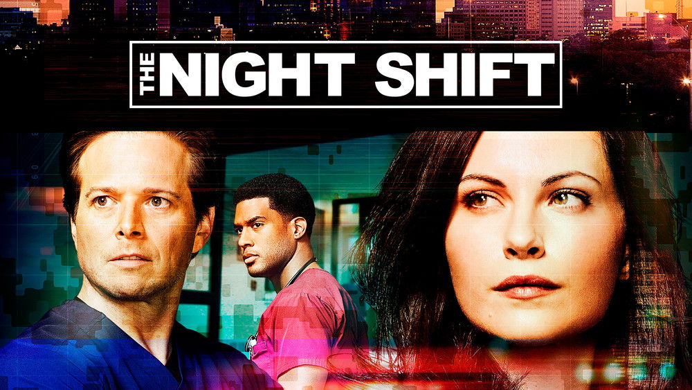 夜班医生,The Night Shift(2014电视剧集)