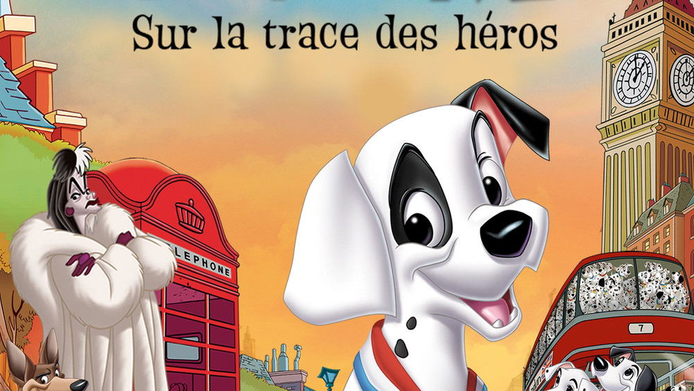 101 Dalmatiens 2 : Sur la Trace des Héros