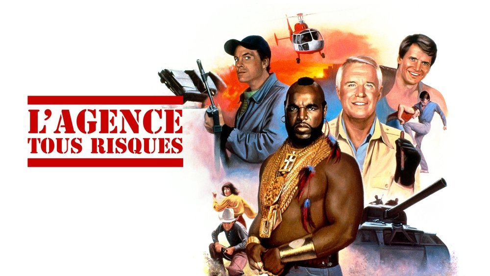 天龙特攻队,The A-Team(1983电视剧集)