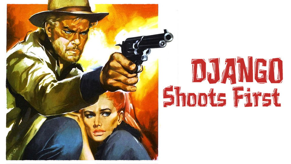 快枪手姜戈,Django spara per primo(1966电影)