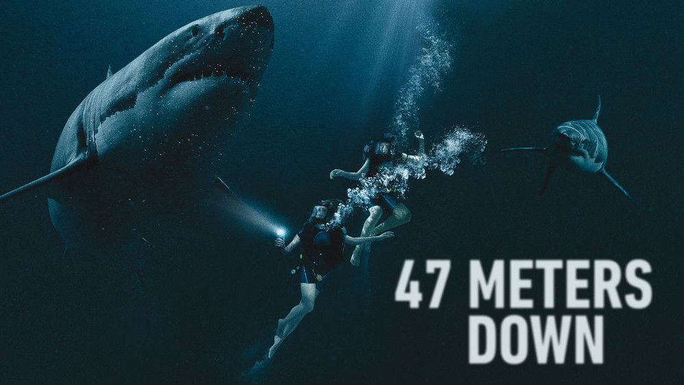 鲨海,47 Meters Down(2017电影)
