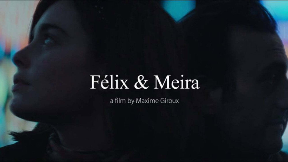 费利克斯和梅拉,Félix et Meira(2015电影)