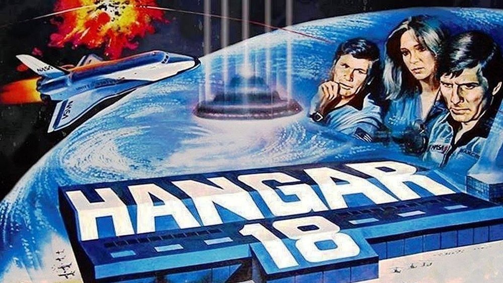 第18号机库,Hangar 18(1980电影)