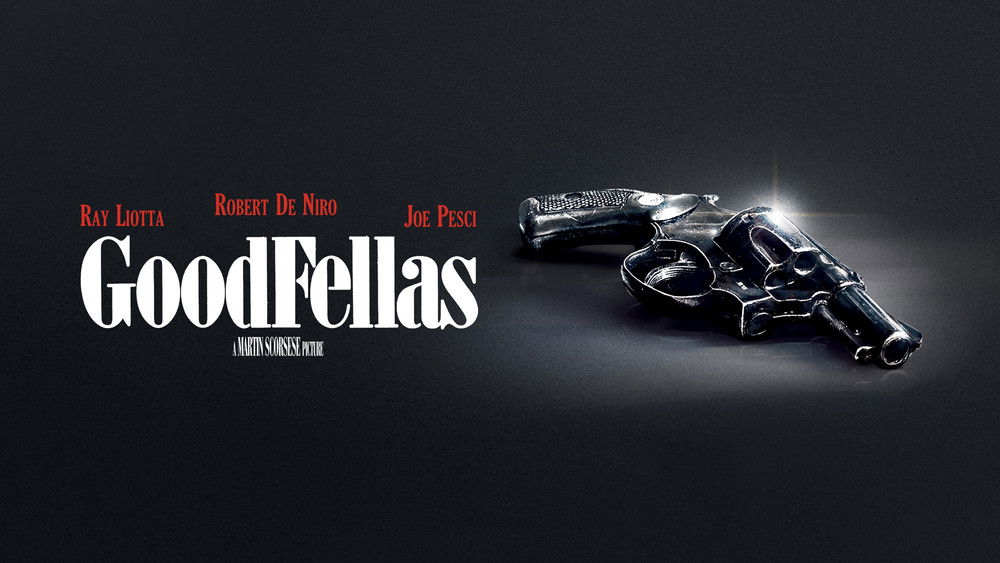 好家伙,GoodFellas(1990电影)