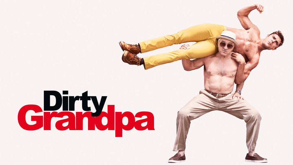 下流祖父,Dirty Grandpa(2016电影)