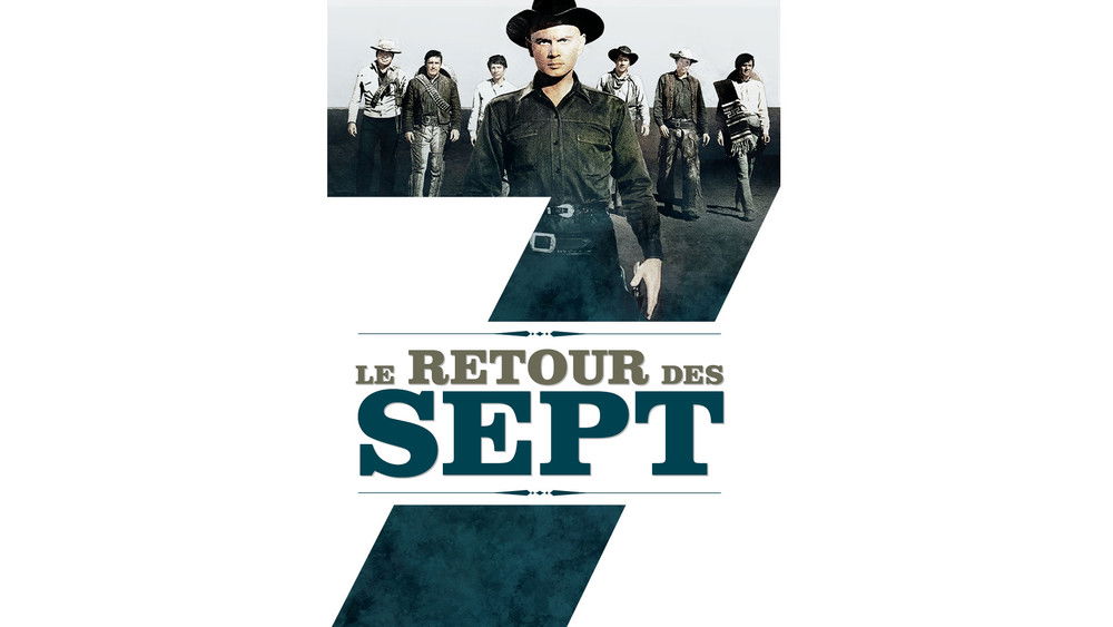 豪勇七蛟龙续集,Return of the Seven(1966电影)